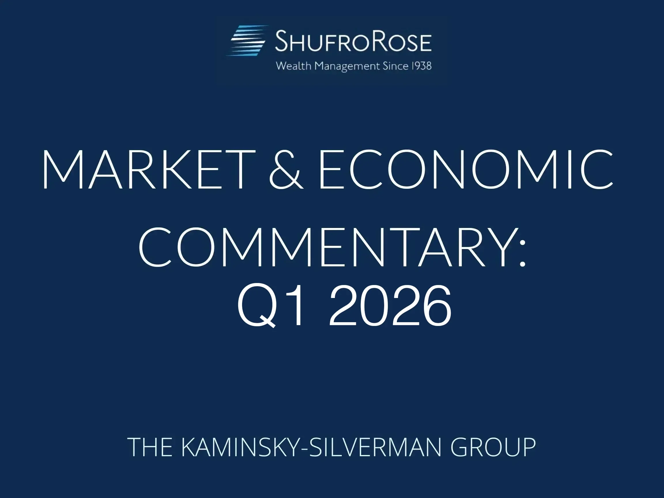 Market Commentary: Q1 2026