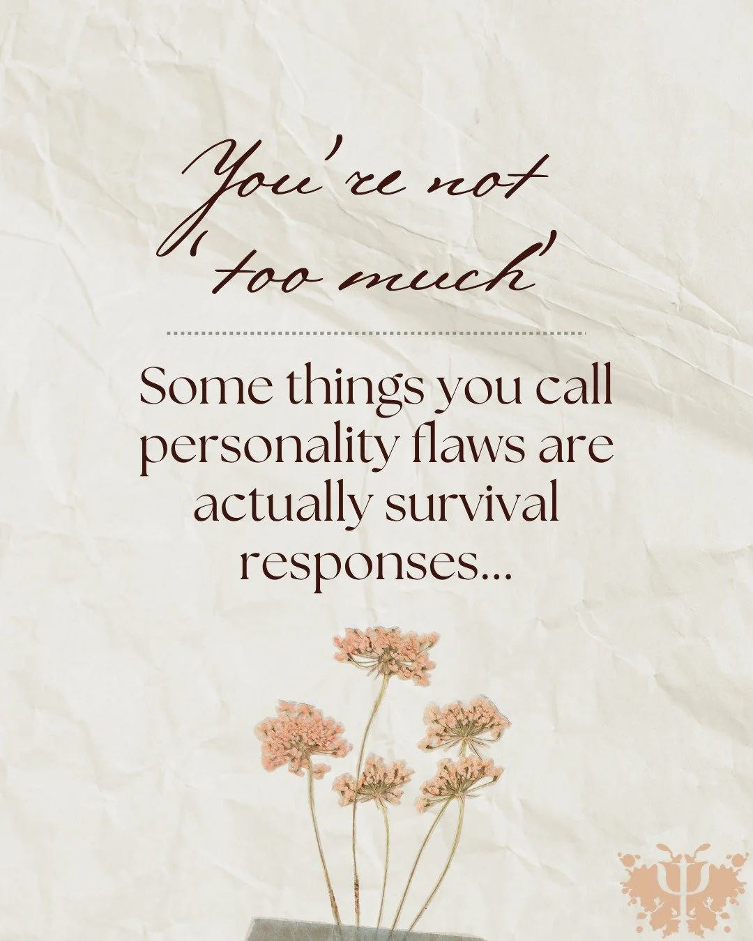 Some of the things we dislike about ourselves were actually created to protect us. 
Healing starts when we stop asking &ldquo;What&rsquo;s wrong with me?&rdquo; and start asking &ldquo;What happened that made me this way?&rdquo; 
Which one did you ne