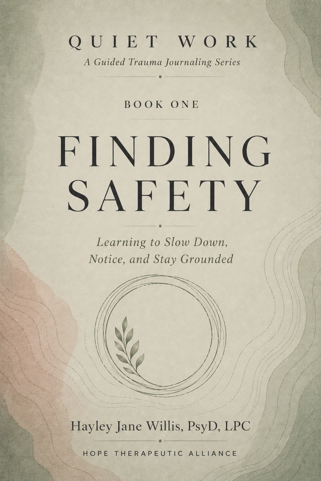 Book1_TheQuietWork_FindingSafety.png