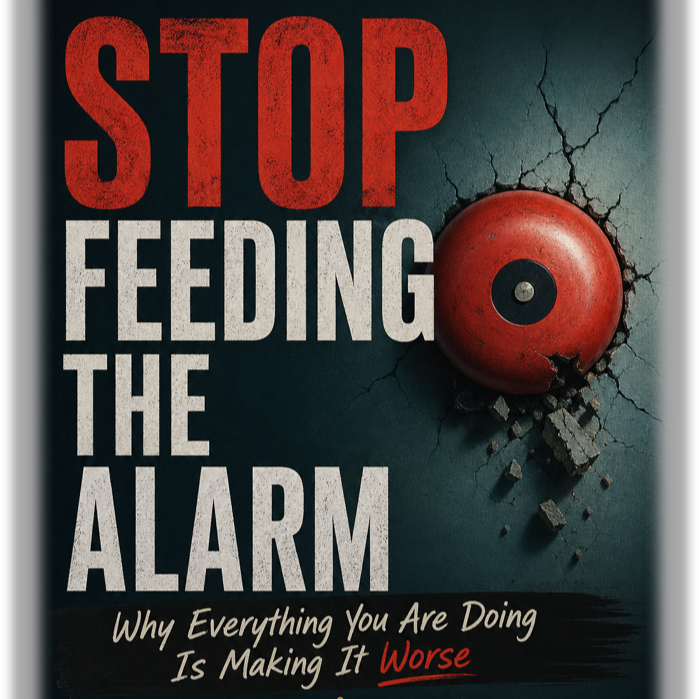 Stop Feeding the Alarm: An Anxiety Workbook