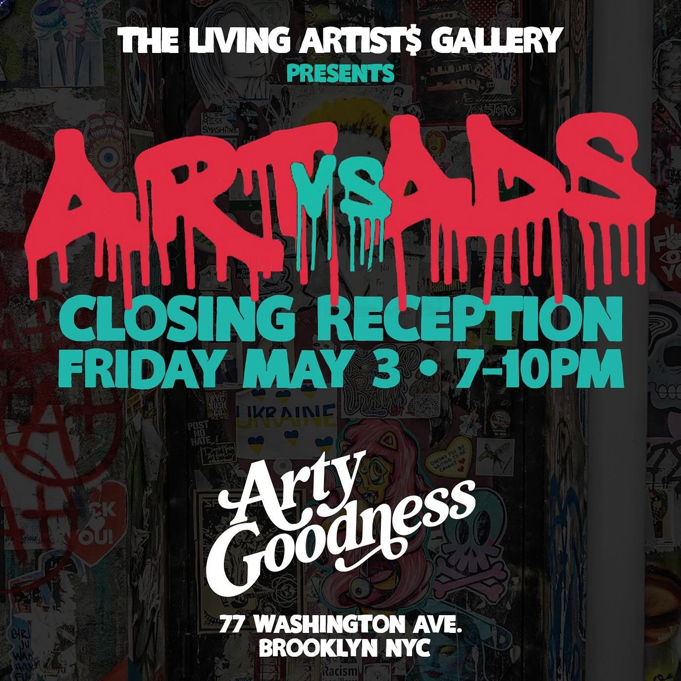 🎉JOIN US this Friday for the closing of ART VS ADS, curated by @thelivingartistsgallery 

There&rsquo;s still a chance to buy original art and merch by some of our favorite living artists. SHOWN HERE:
@hiphopismyreligion
@questionmarks_official
@sac