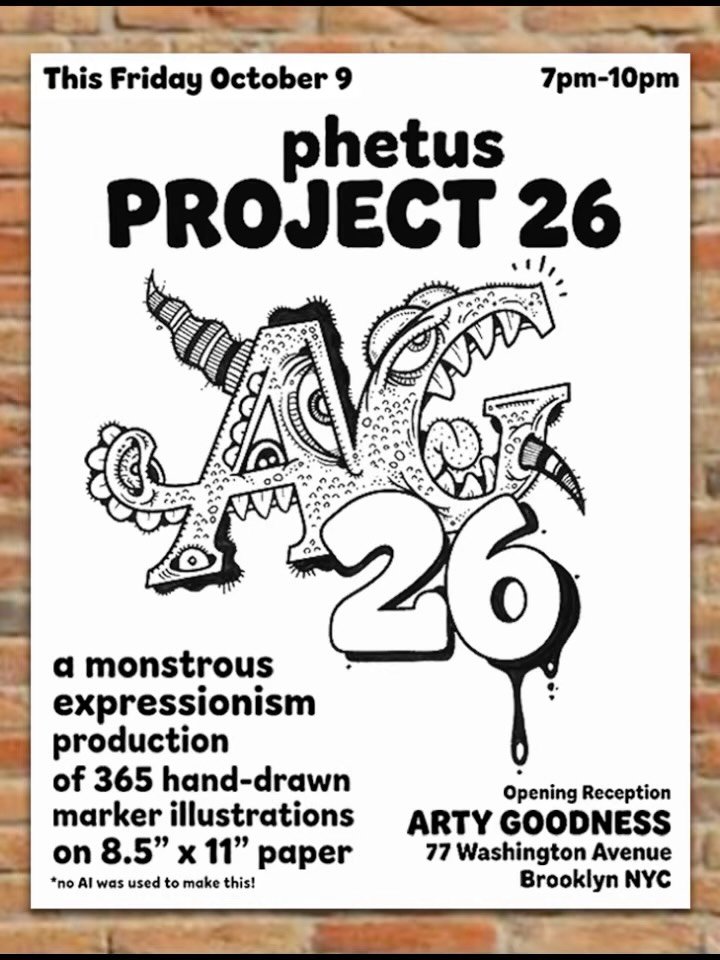 One more time. In case you missed it.

THIS FRIDAY 10.9 | 7-10p 🎉
PHETUS ✍🏾 PROJECT 26

Solo art show including 365 original Sharpie drawings on paper, at crazy low prices, so everyone can commemorate or commiserate this unraveling year. If you thi