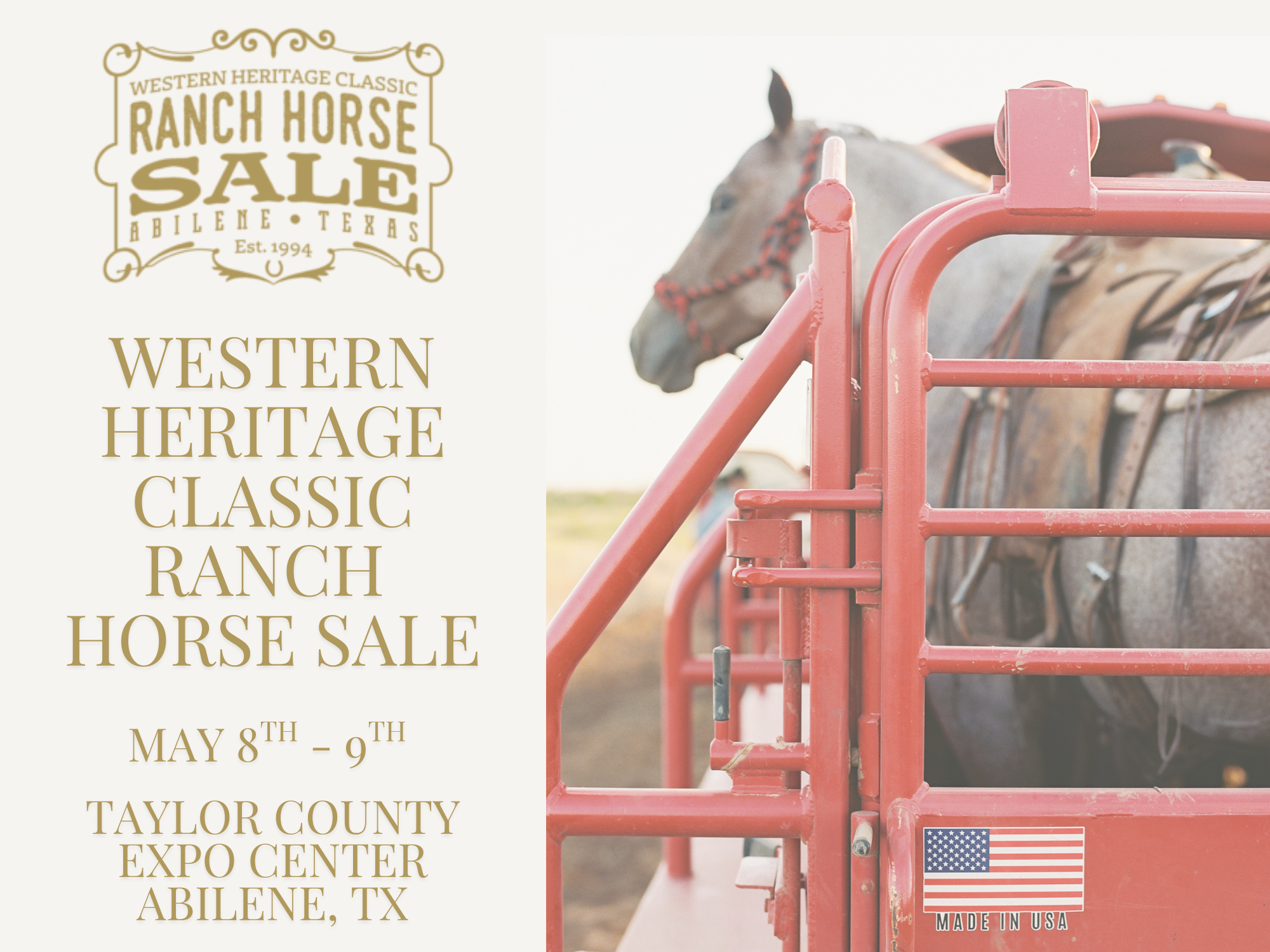 We will be set up at the Western Heritage Classic Ranch Horse Sale!
May 8th - 9th
Taylor County Expo Center Abilene, TX