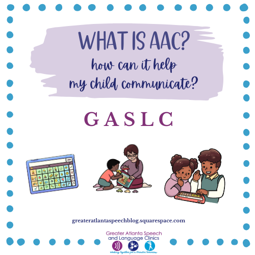 What Is AAC and How Can It Help My Child Communicate?