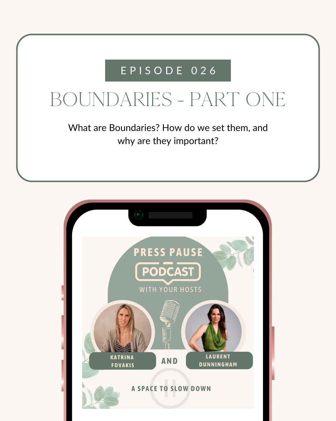 Ep 26: Boundaries Part 1