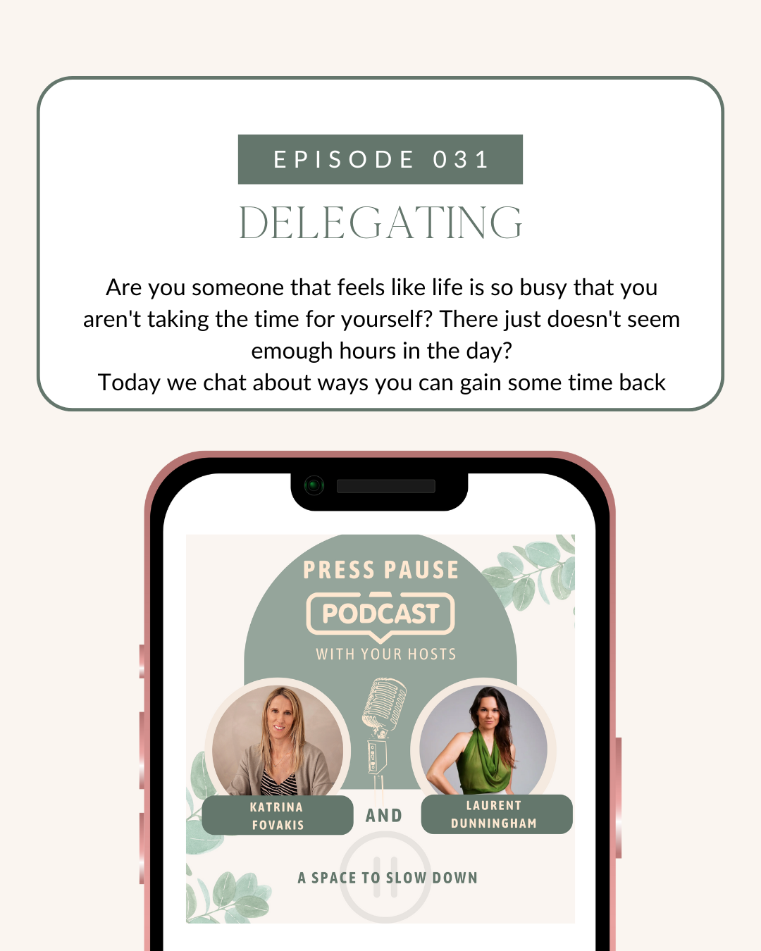 Ep 31: Delegating