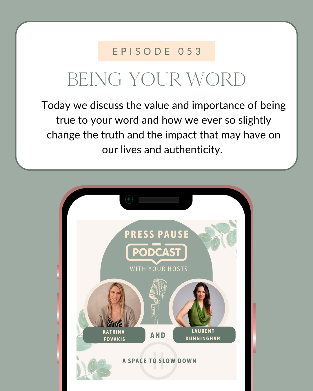 Ep 53: Being Your Word