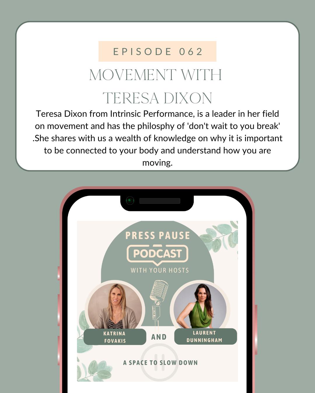 Ep 62: Movement with Teresa Dixon
