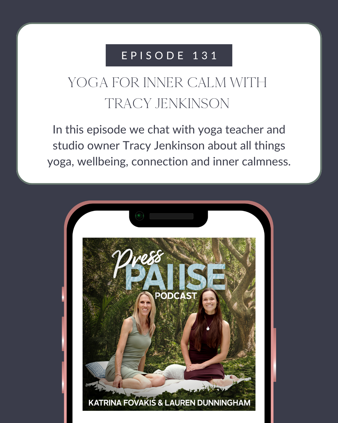 Ep 131: Yoga for Inner Calm with Tracy Jenkinson
