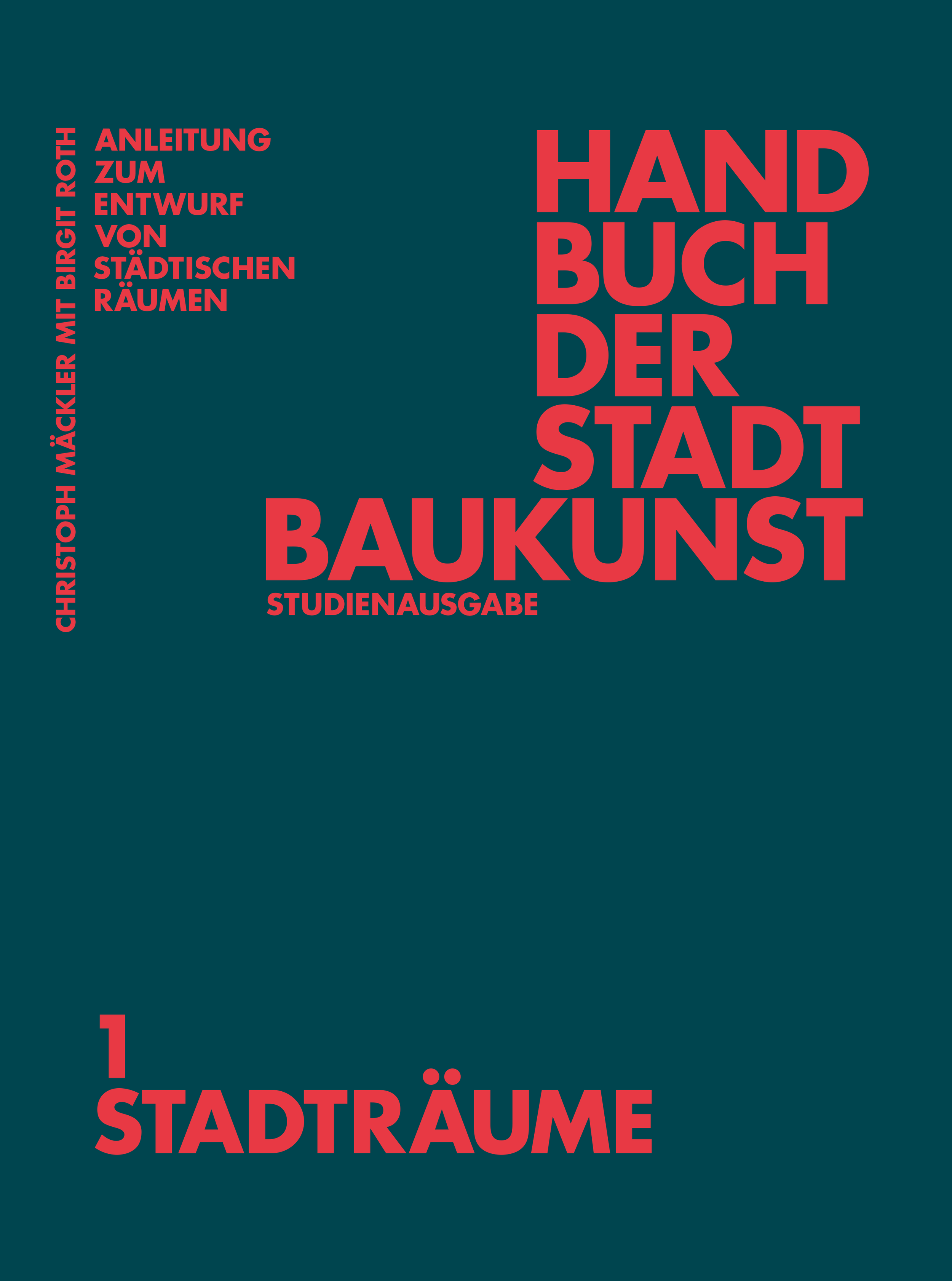 STADTBAUKUNST_Cover_1_Stadträume_RZ_Studienausgabe.png