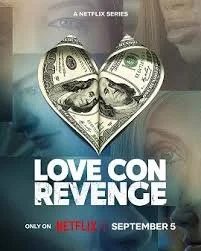 Review of Love Con Revenge: The Selfie Scammer