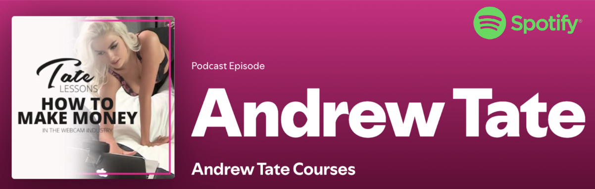 Spotify header for Andrew Tate courses