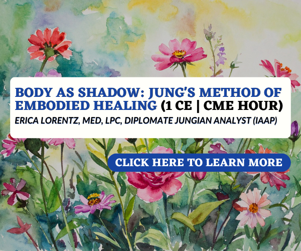 Watercolor illustration of colorful flowers with a promotional banner for a healing workshop titled "Body as Shadow: Jung's Method of Embodied Healing" by Erica Lorentz.
