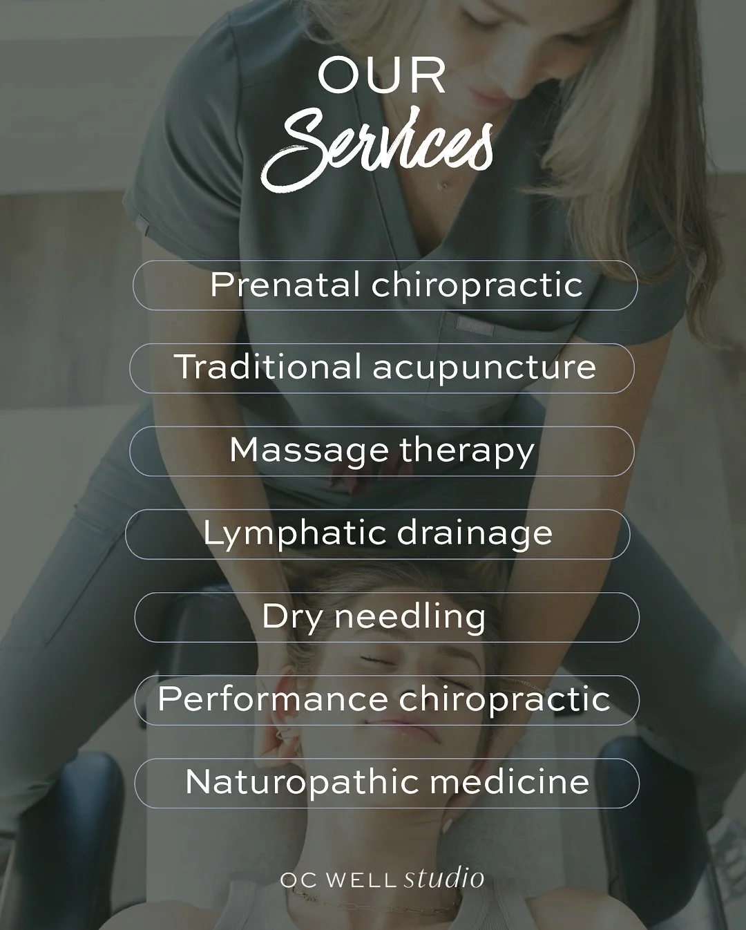 At OC Well Studio, we offer a full range of services to help you move, heal, and feel your best:
	&bull;	Massage Therapy
	&bull;	Dry Needling for pain, scars, tendons, and ligaments
	&bull;	Acupuncture for pain, stress relief, and fertility support
	