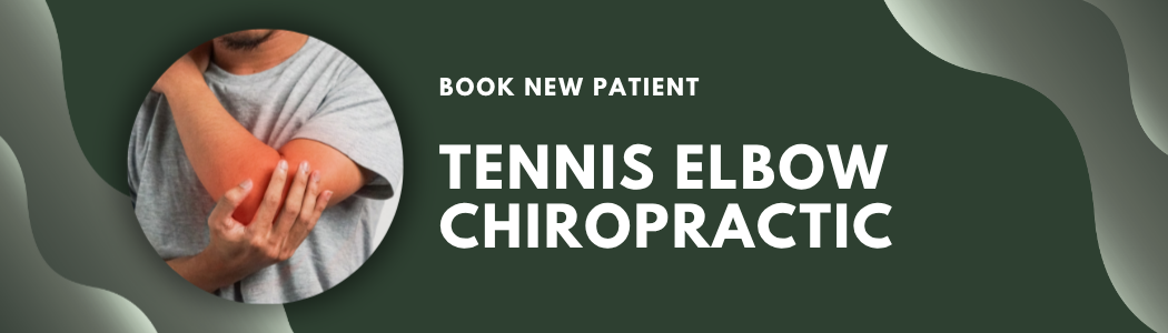 A man wearing a gray t-shirt holding his elbow with his other hand, indicating arm discomfort, on a dark green background with white text promoting tennis elbow chiropractic services.