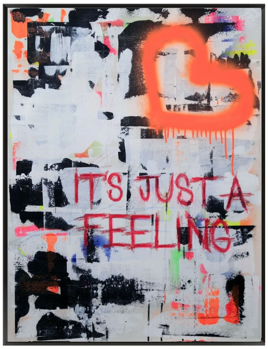Its+just+a+feeling+framed+small.jpg