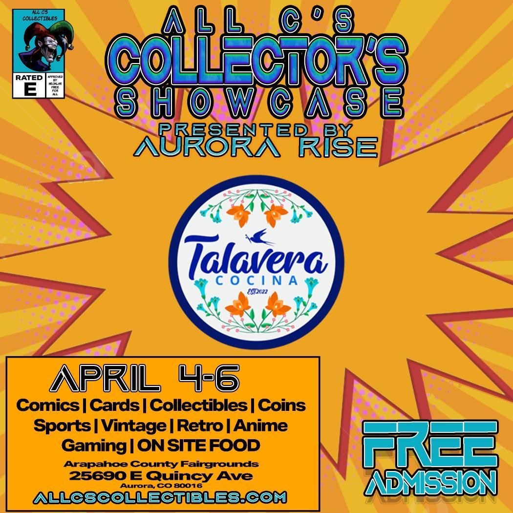 All C’s Collector’s Showcase - presented by The Aurora Rise