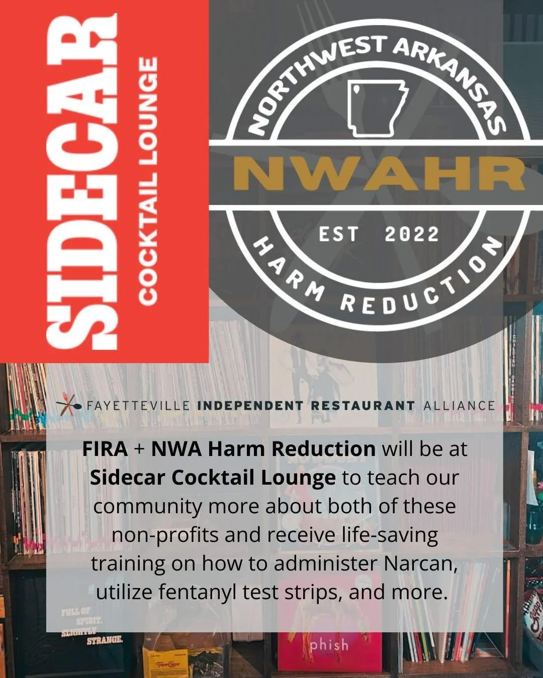 FIRA & NWAHR at Sidecar Lounge