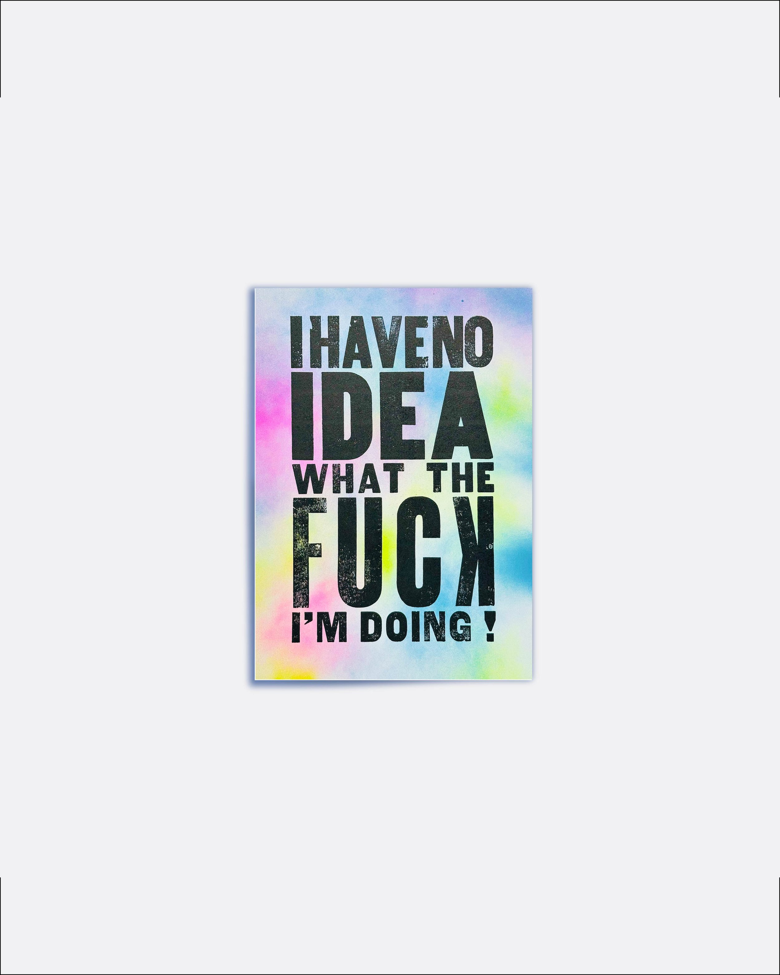 “I Have No Idea” Postcard