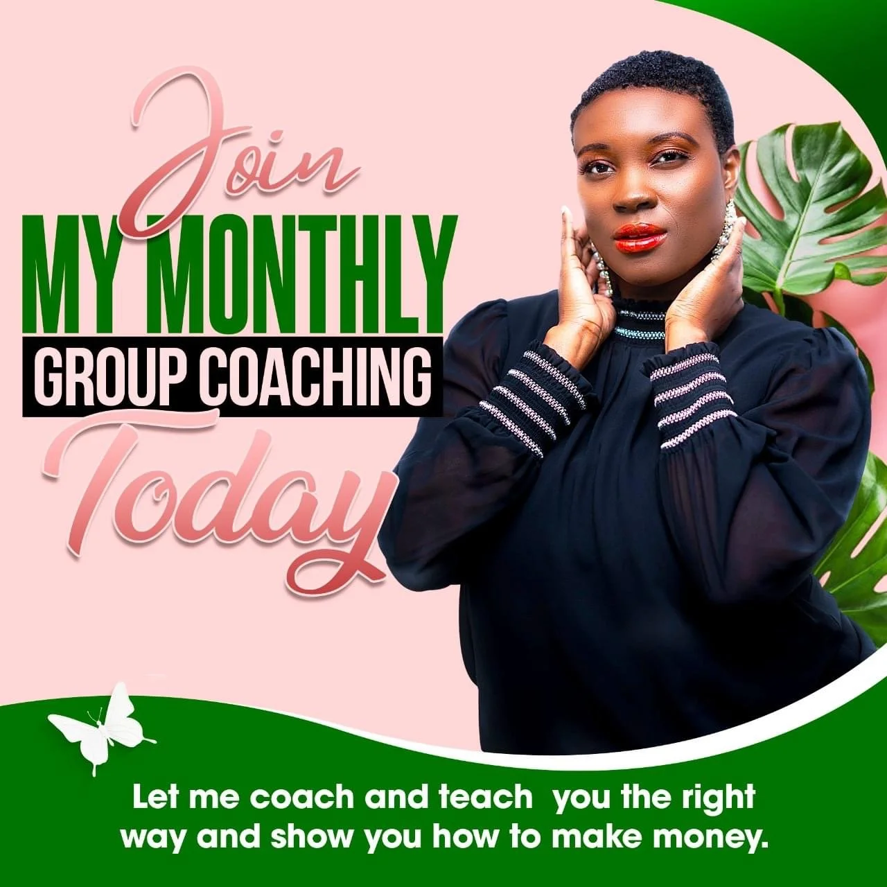 A woman with short hair and bright red lipstick posing with her hands near her face in front of a pink background. The image promotes joining a monthly group coaching program related to making money.