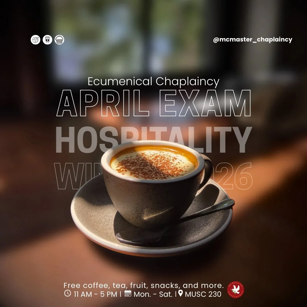 Are you in need of a study snack or some pre-exam fuel? Come join Ecumenical Chaplaincy from now until April 18th for Exam Hospitality in MUSC 230.
#mcmaster #mcmasterchaplaincy #chaplaincy #freeatmac