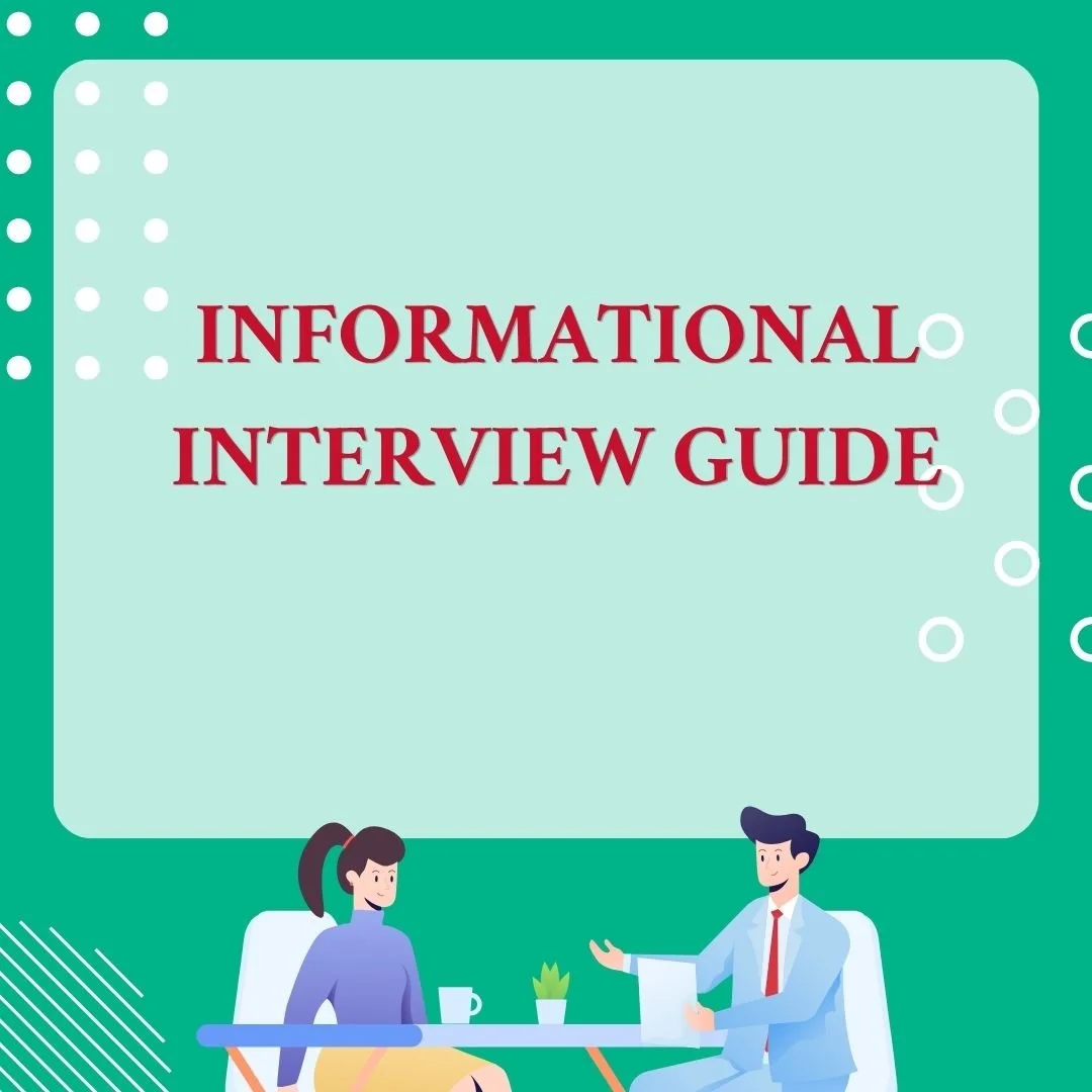Informational Interview Guide