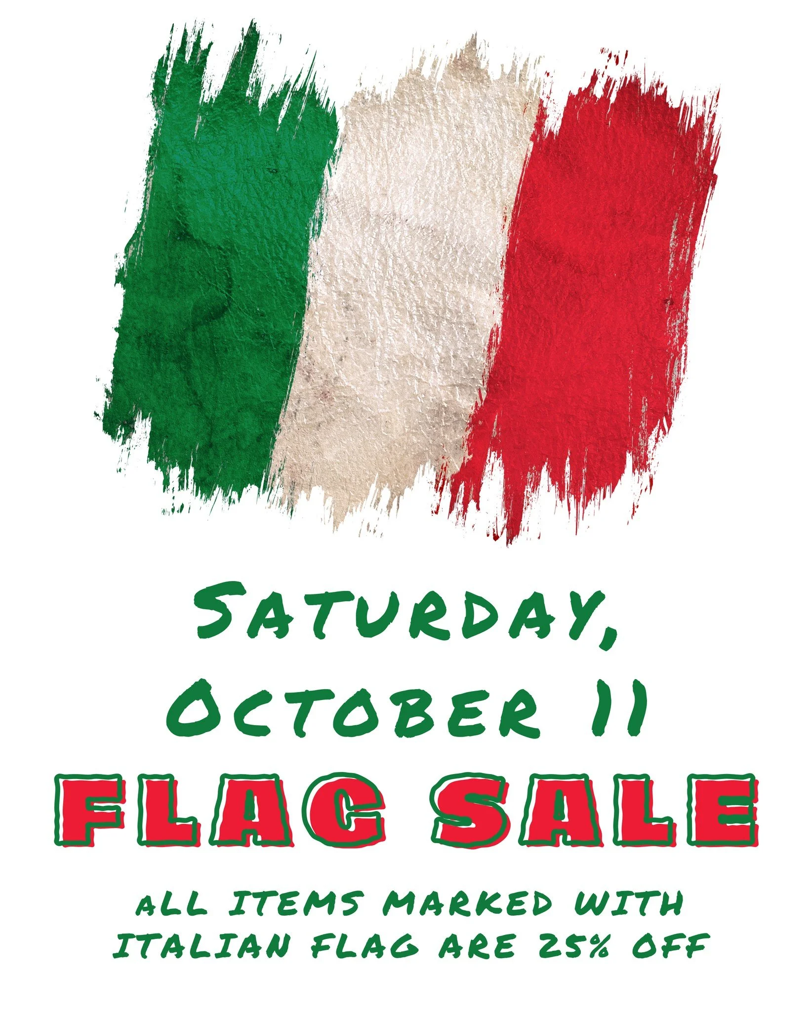 🇮🇹 Italian Flag Sale — This Saturday Only! 🇮🇹
Join us on Saturday, October 11th for a celebration of Italian pride and flavor! 🎉
All items marked with the Italian flag will be 25% OFF — from classic cookies to signature pastries and