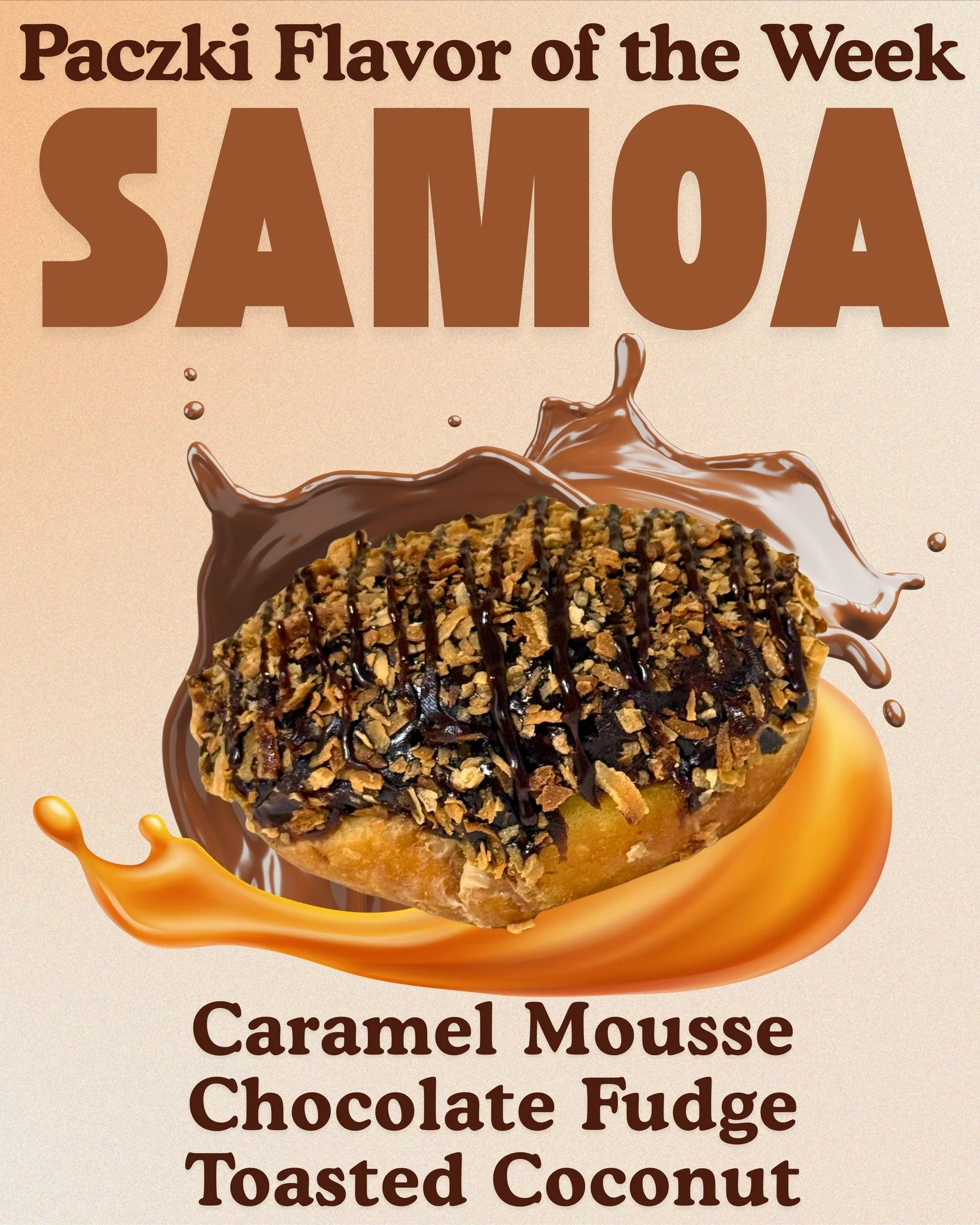 ✨ Pączki Flavor of the Week ✨
Introducing our newest flavor: Samoa Pączki 🍫🥥
Filled with a smooth caramel mousse, topped with rich chocolate fudge, and finished with toasted coconut and a chocolate drizzle.
Inspired by a classic favorite, made the 