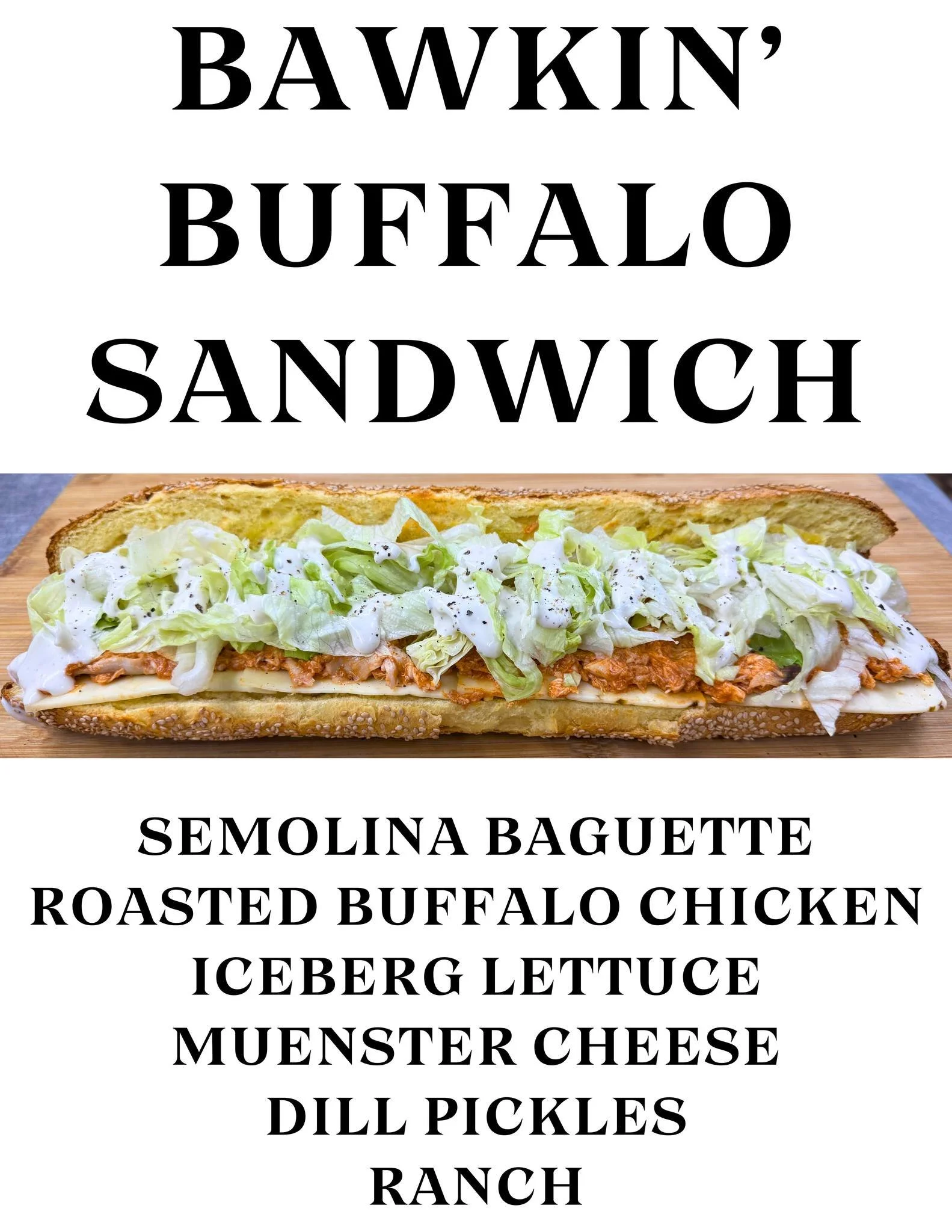 🔥🐔 Sandwich Saturday: The Kickin' Chicken Sandwich🥖✨

This week&rsquo;s sandwich is bringing the heat! We&rsquo;re loading our semolina baguette with roasted buffalo chicken, muenster cheese, crisp iceberg lettuce, dill pickles, and creamy ranch f