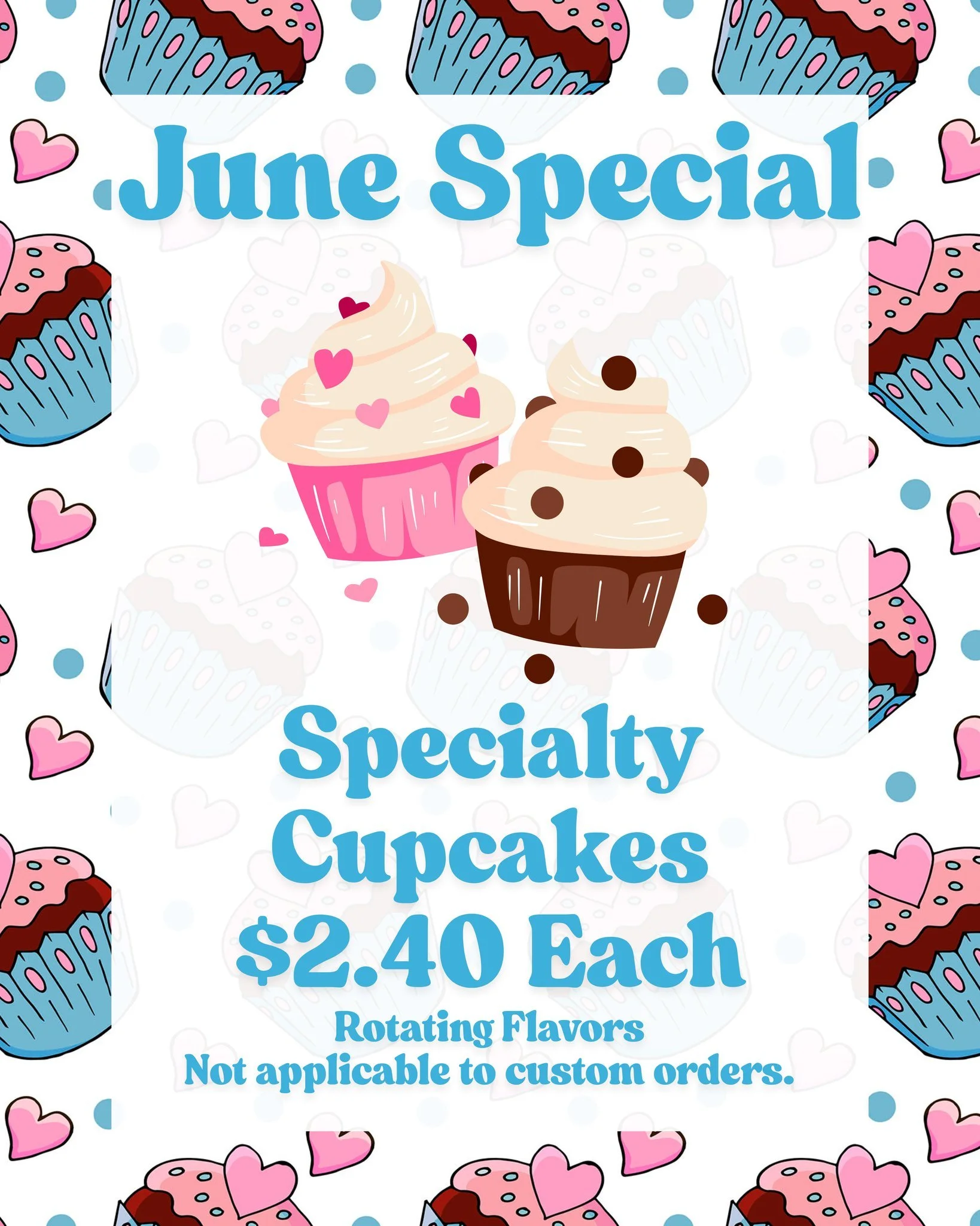 🧁✨ JUNE SPECIAL + CUPCAKE GIVEAWAY! ✨🧁

We&rsquo;re making June a little sweeter with our Specialty Cupcakes for just $2.40 each! 💙🩷

Flavors will be rotating all month long, so stop in and see what&rsquo;s fresh in the case!
Not applicable to cu