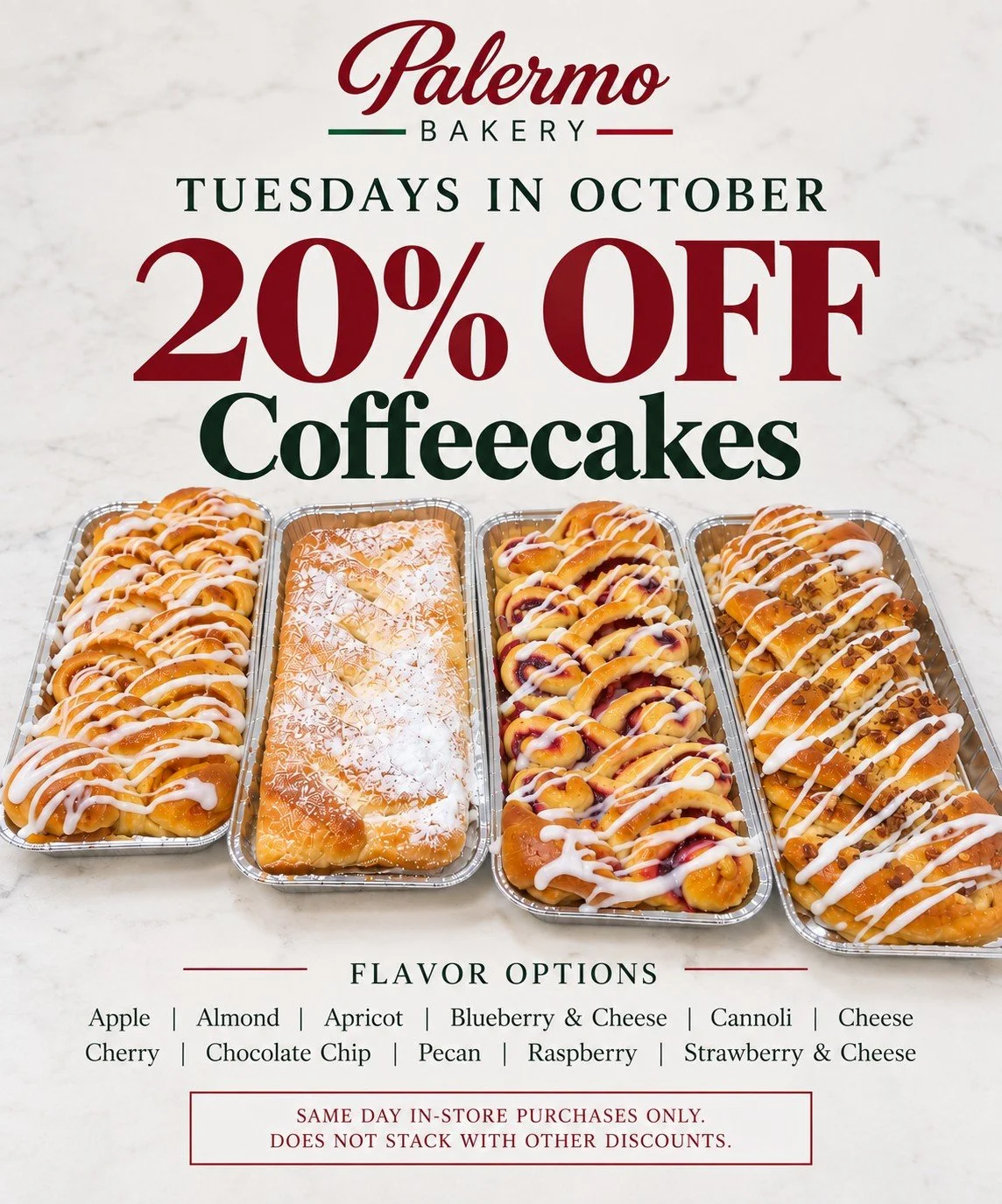 ☕🍰 **TUESDAYS JUST GOT SWEETER!** 🍰☕

Every **Tuesday in October**, enjoy **20% OFF our Coffeecakes!** 🇮🇹❤️

With plenty of flavors to choose from, there&rsquo;s something for everyone:

🍎 Apple 
🌰 Almond 
🍑 Apricot 
🫐 Blueberry &amp; Cheese 