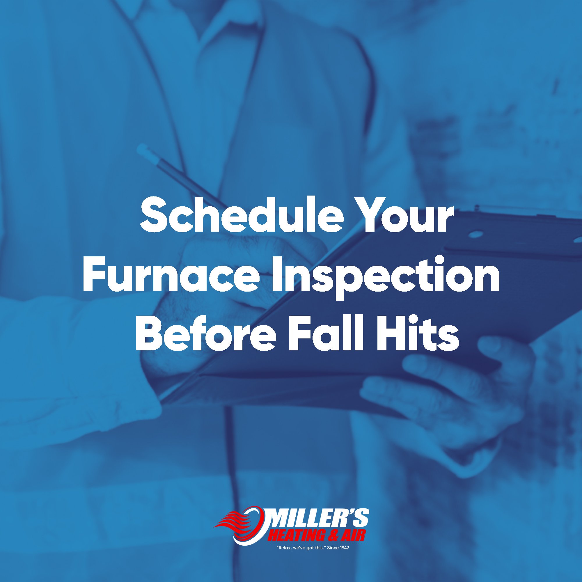 Schedule Your Furnace Inspection Before Fall Hits