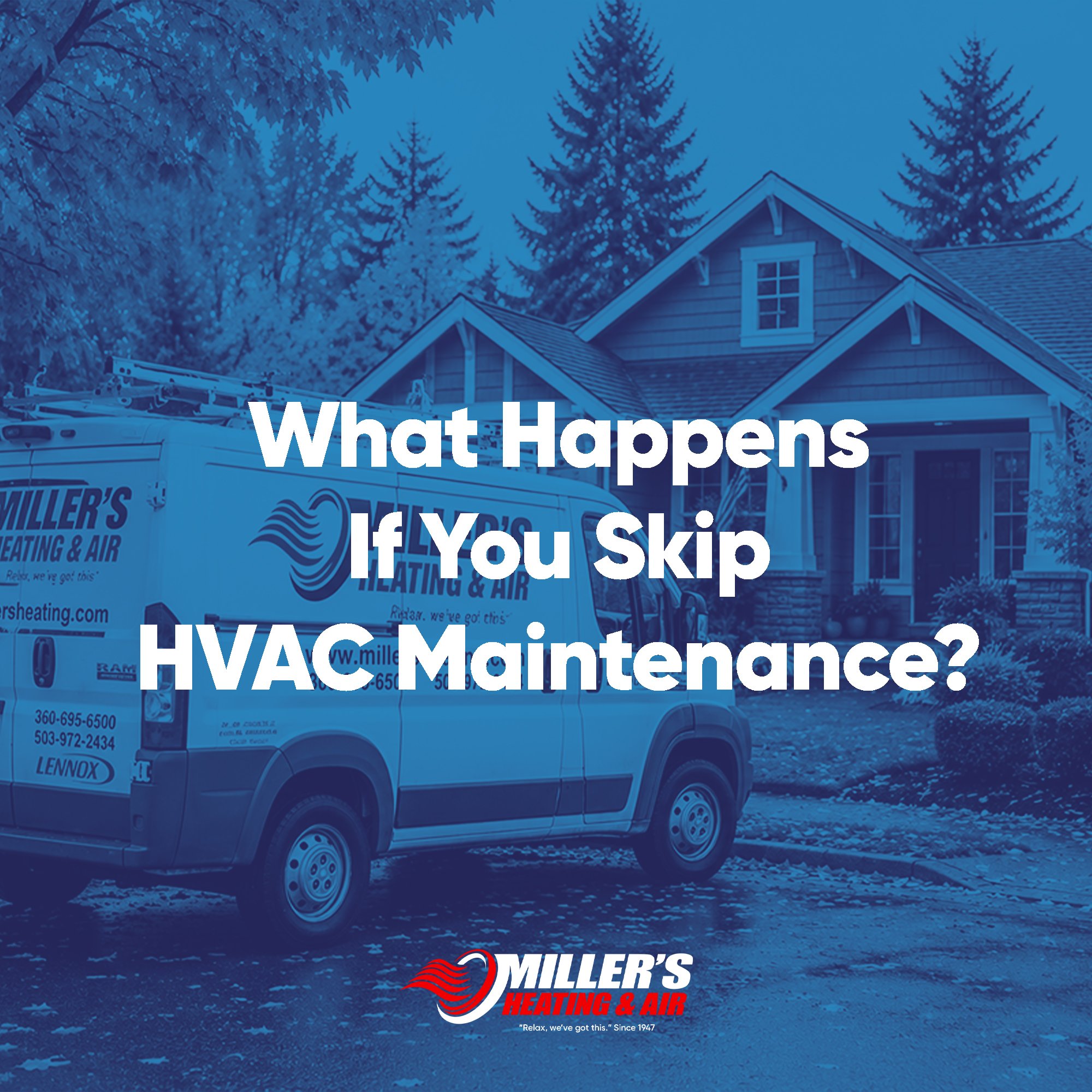 What Happens If You Skip HVAC Maintenance?