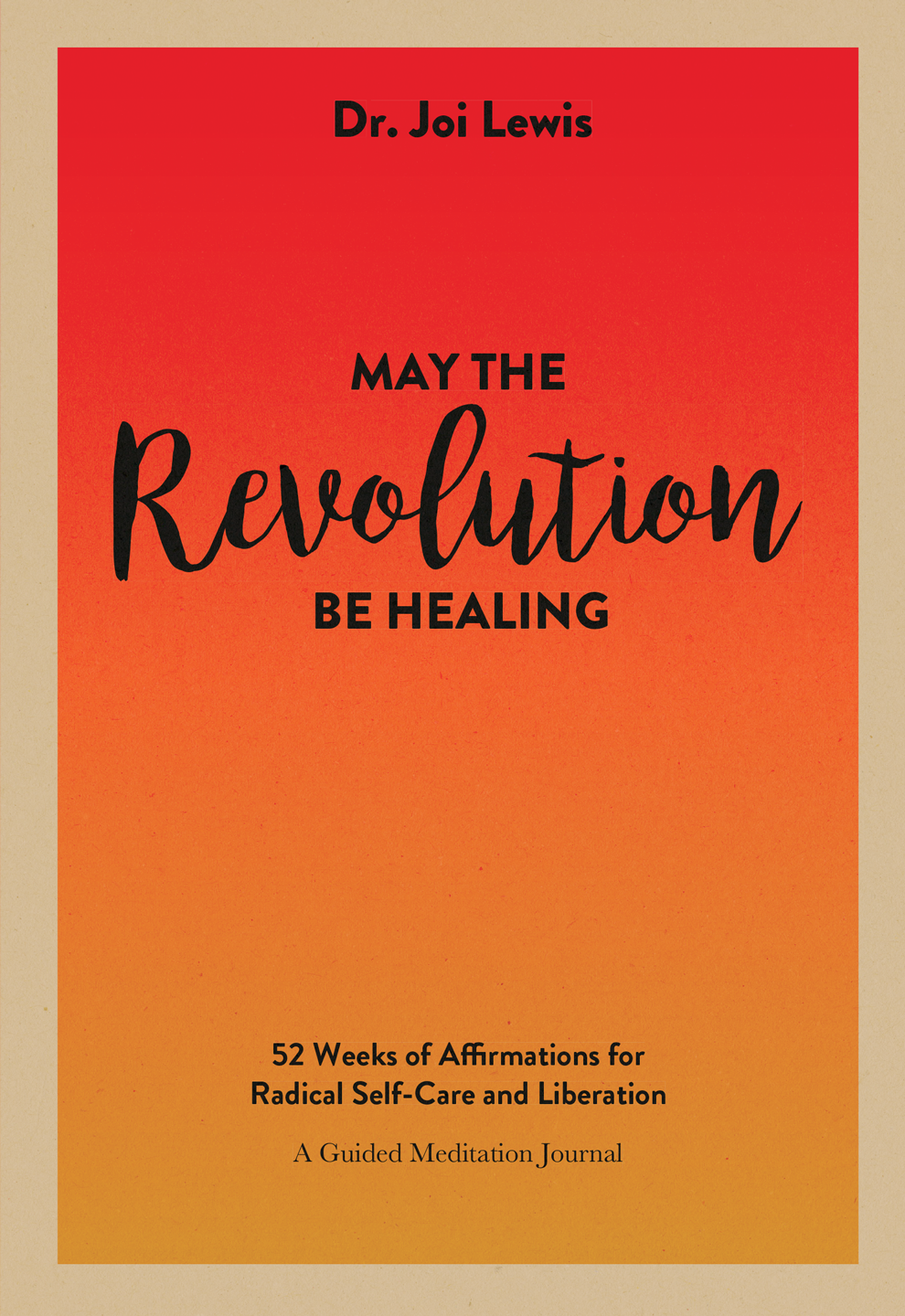 713806C_May-the-Revolution-Be-Healing_cover-proof.png