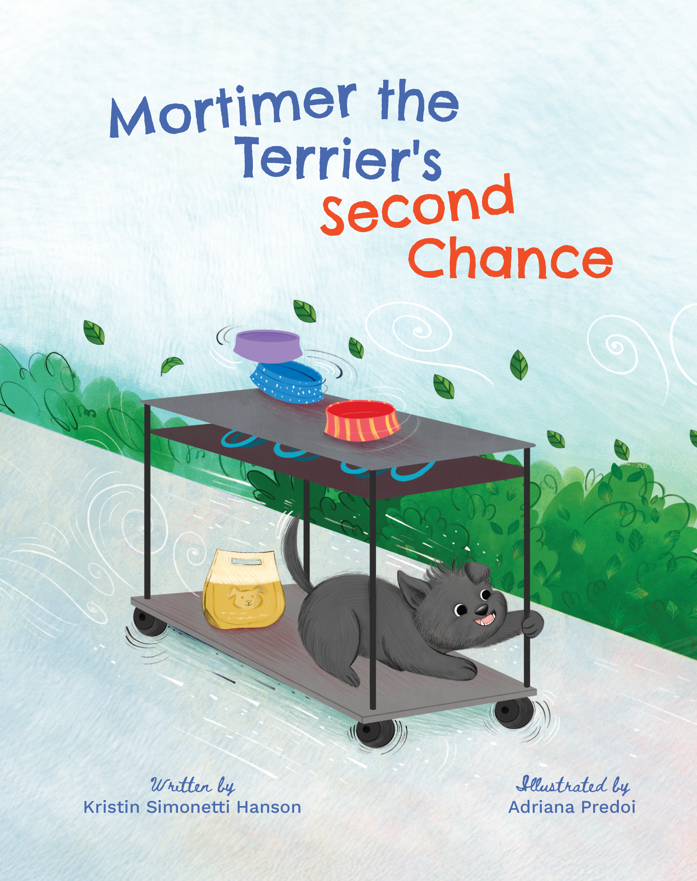 Mortimer the Terrier's Second Chance - Kristin Hanson