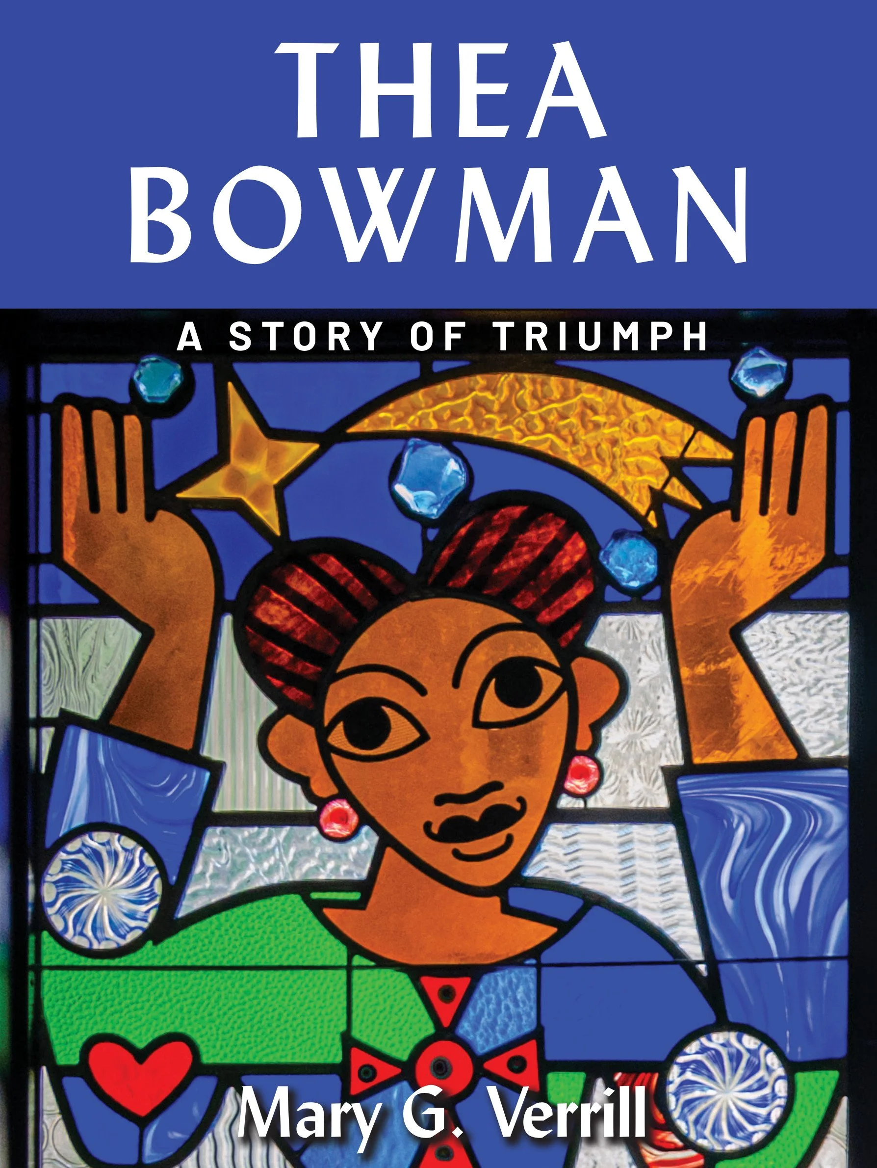 Thea Bowman: A Story of Triumph
