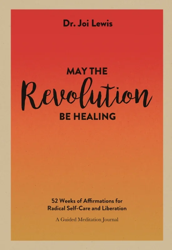 May the Revolution Be Healing.webp
