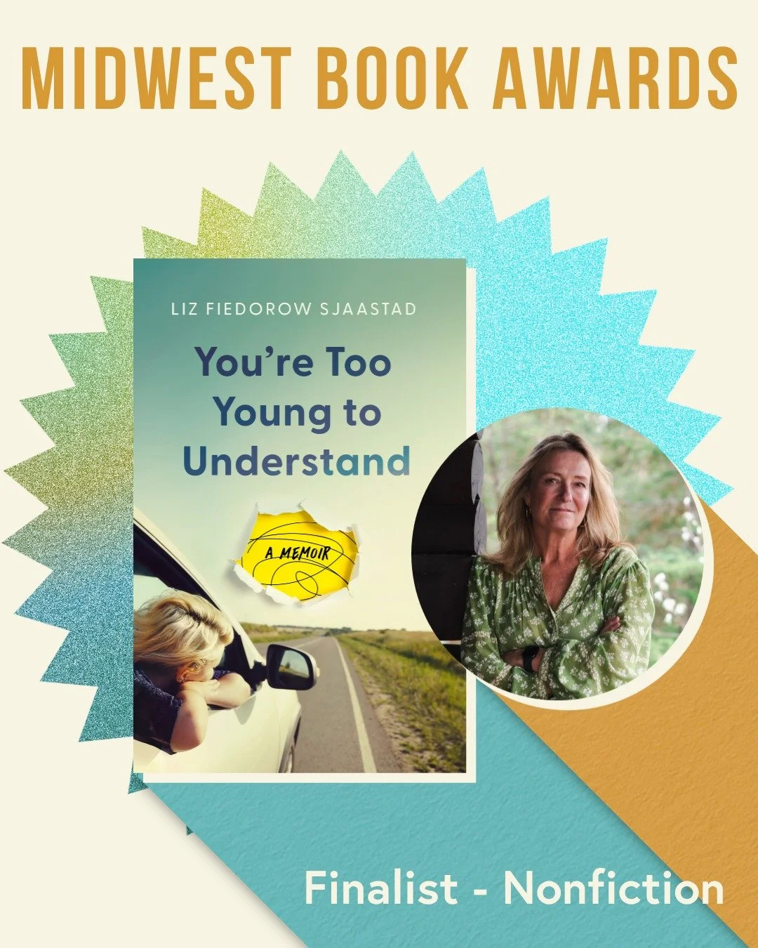 &ldquo;You&rsquo;re Too Young to Understand&rdquo; by @lizsjaastad is a finalist in the MIPA @midwestbookawards for Nonfiction! 🎉

Final results will be announced on Saturday, June 13th. Stay tuned for updates! 

[Image Description: An ivory graphic