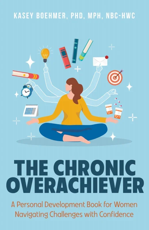 The Chronic Overachiever: A Personal Development Book for Women Navigating Challenges with Confidence
