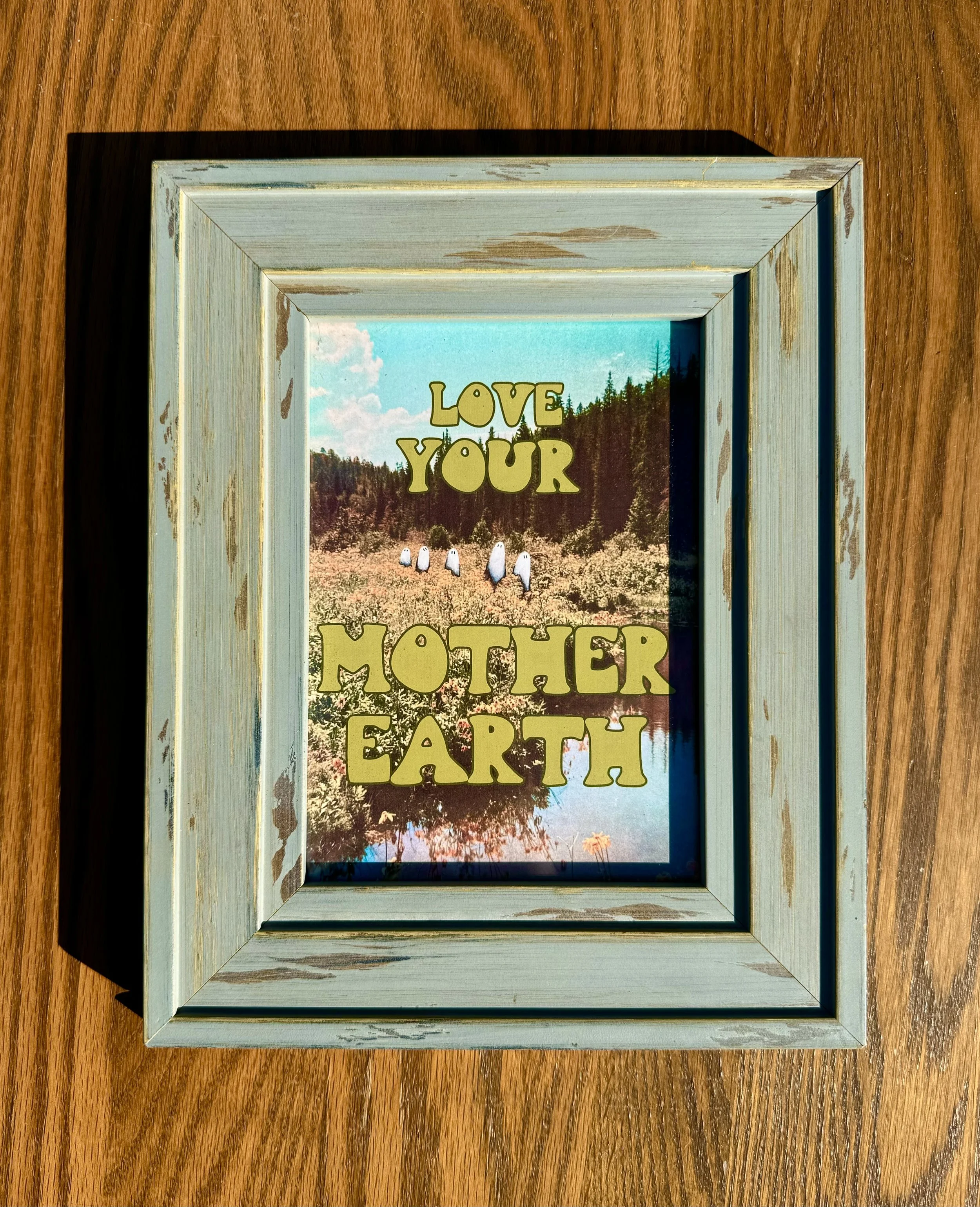 Love Your Mother Earth