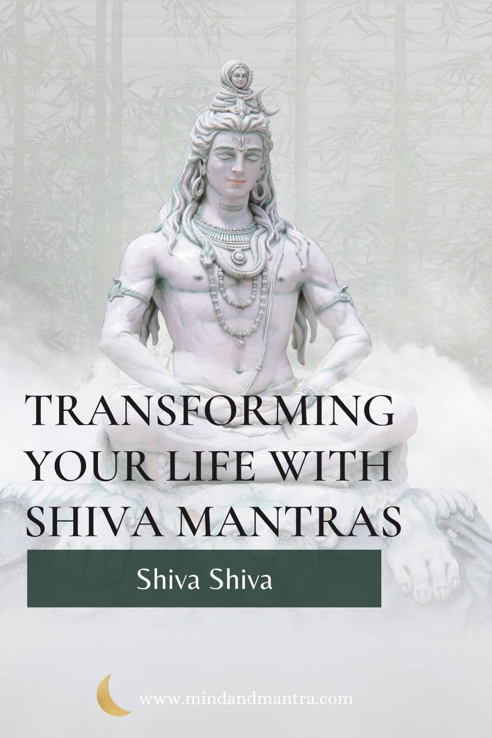 Who is Lord Shiva and what is a Shiva Linga 3 Life-Changing Shiva Mantras (3).jpg