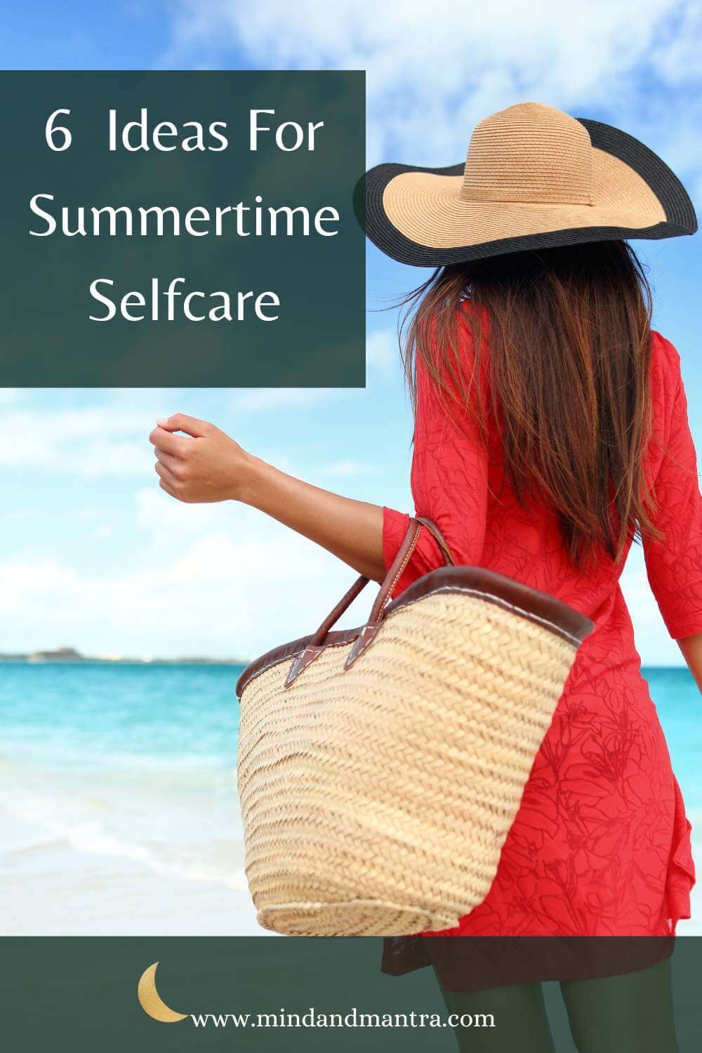 6  Ideas For Summertime Selfcare (2).jpg