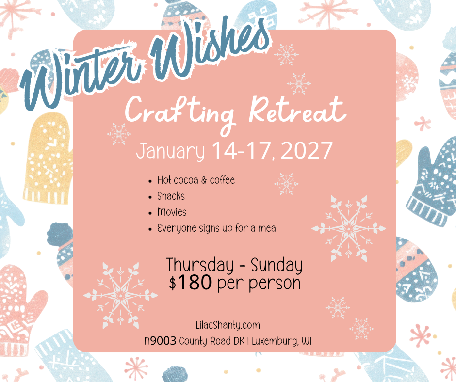 Winter Wishes 2027 Craft Retreat