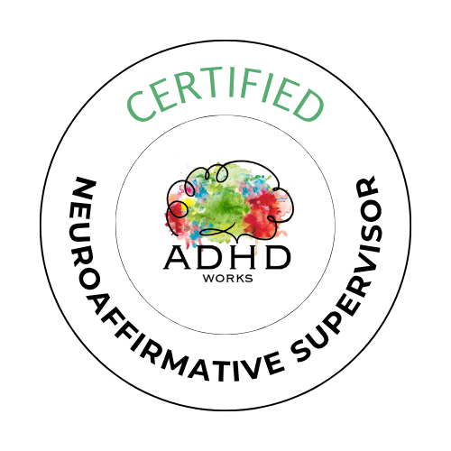 ADHD works certified neuroaffirmative supervisor badge