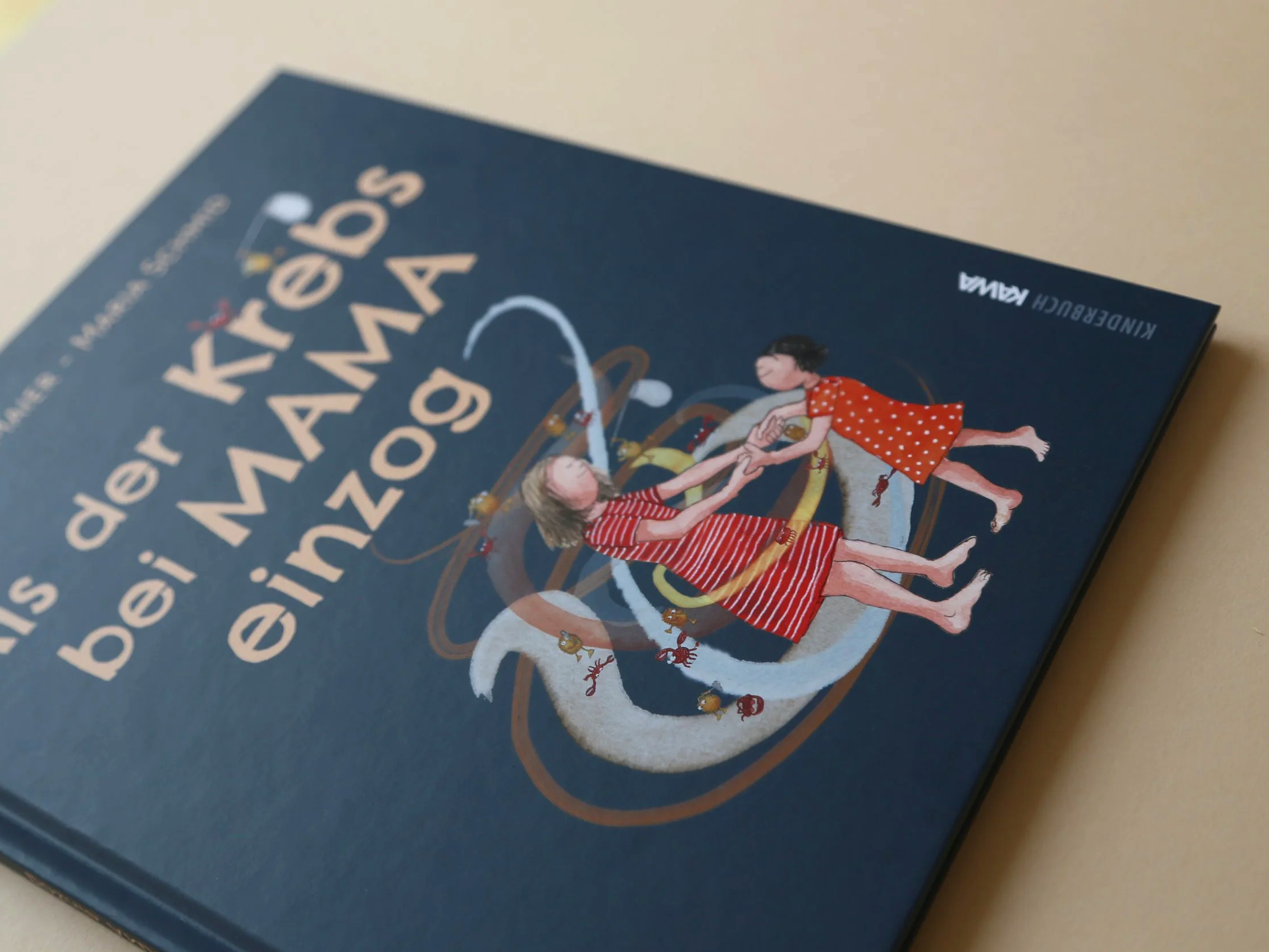 ALS DER KREBS BEI MAMA EINZOG, KINDERBUCH, BILDERBUCH, FAMILIE, DIAGNOSE, EMOTIONEN, GEFÜHLE, SPRECHEN