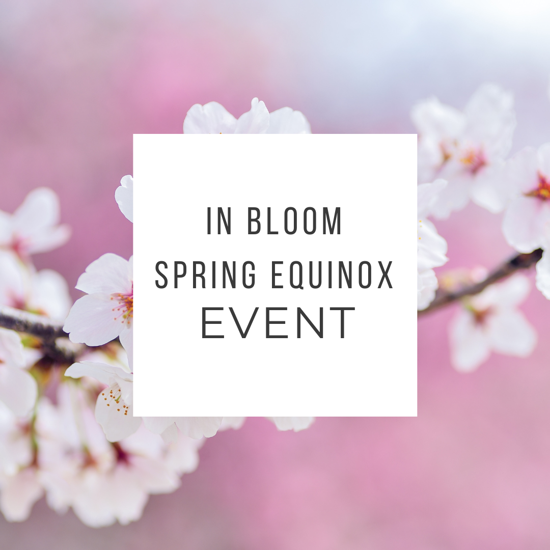 Spring Equinox Event