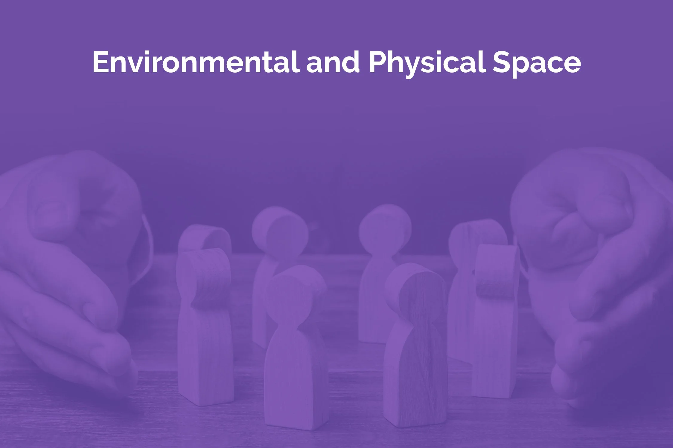Environmental-and-Physical-Space.jpg