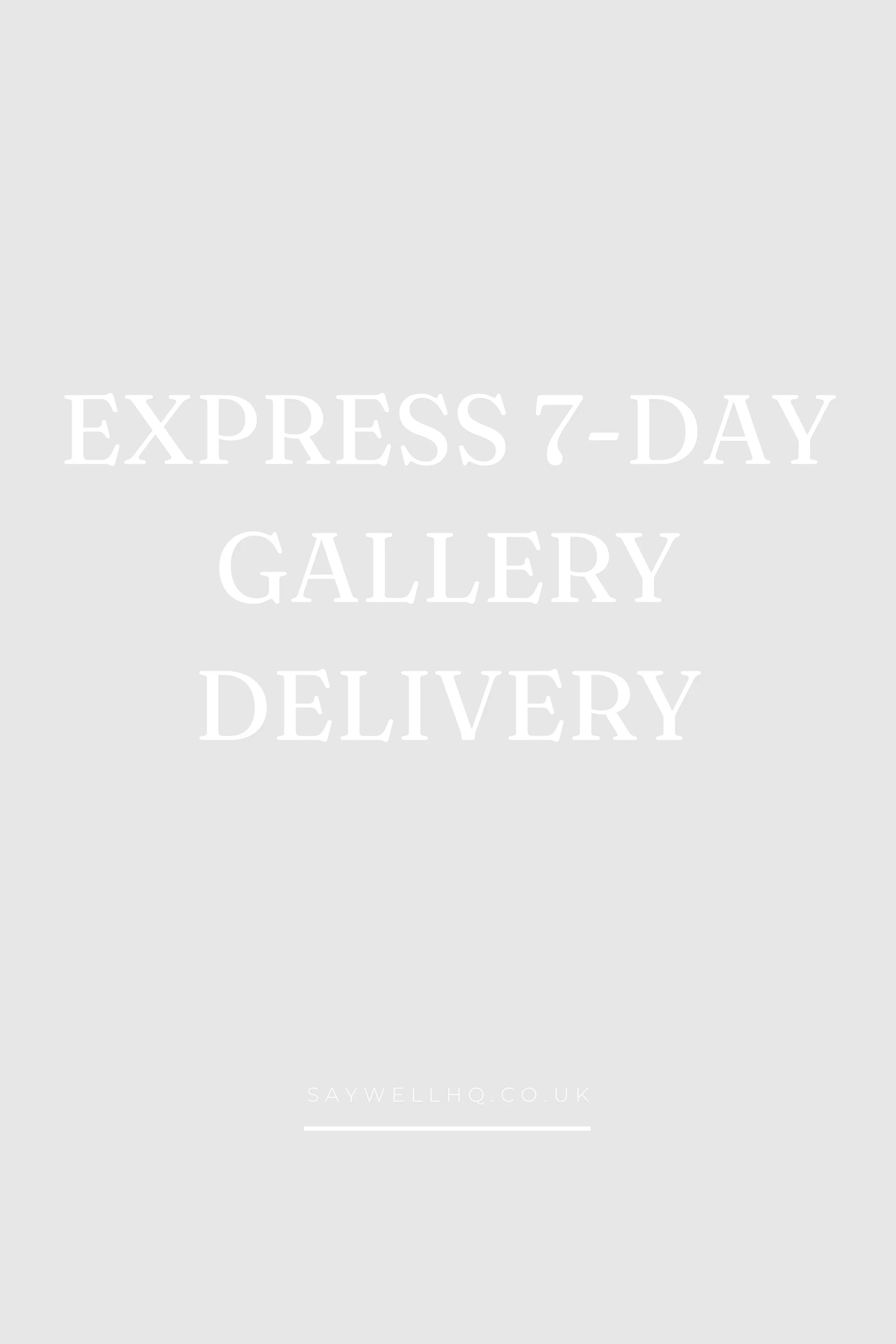 Express 7-Day Gallery Delivery - HQ.jpg