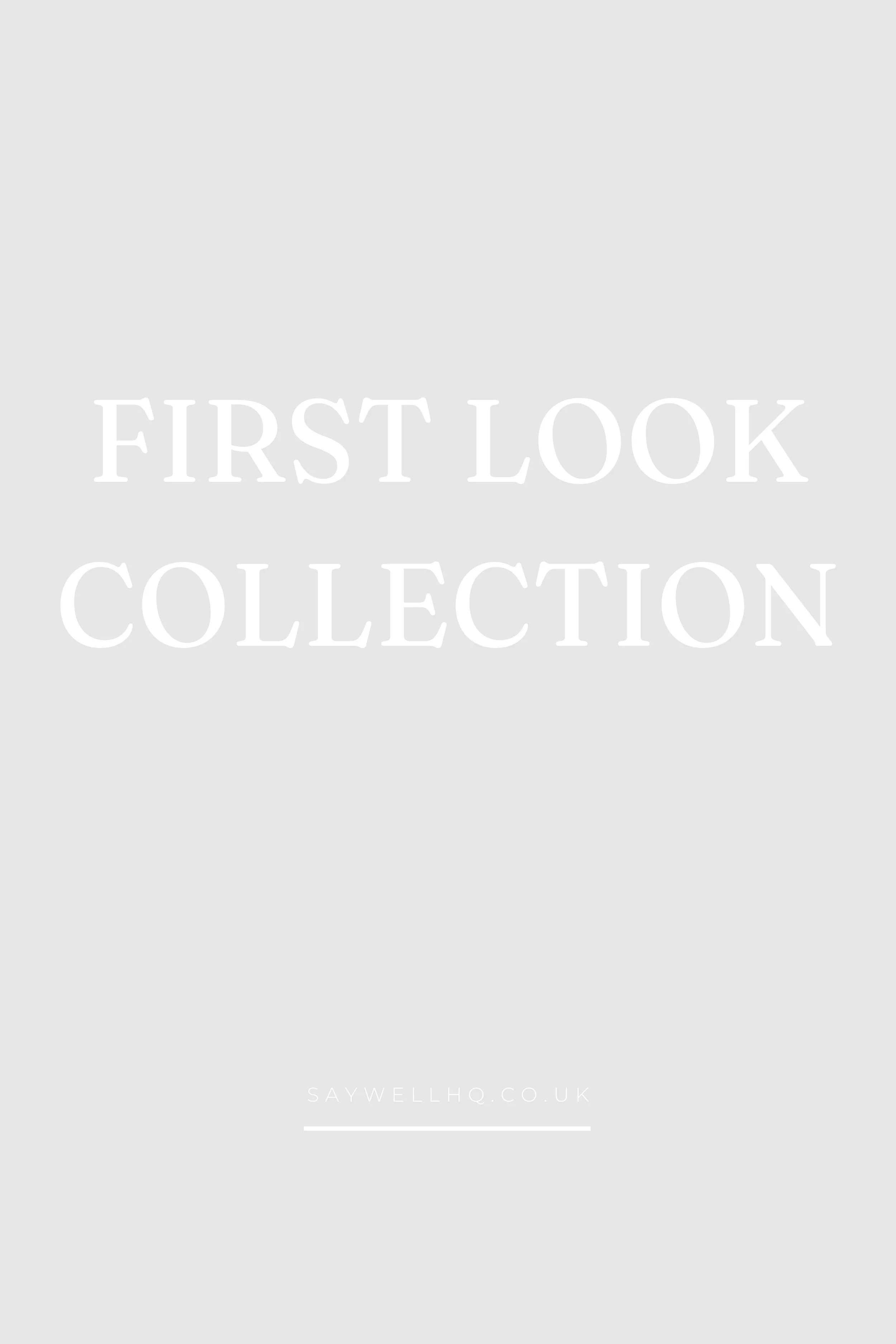 First Look Collection - HQ.jpg