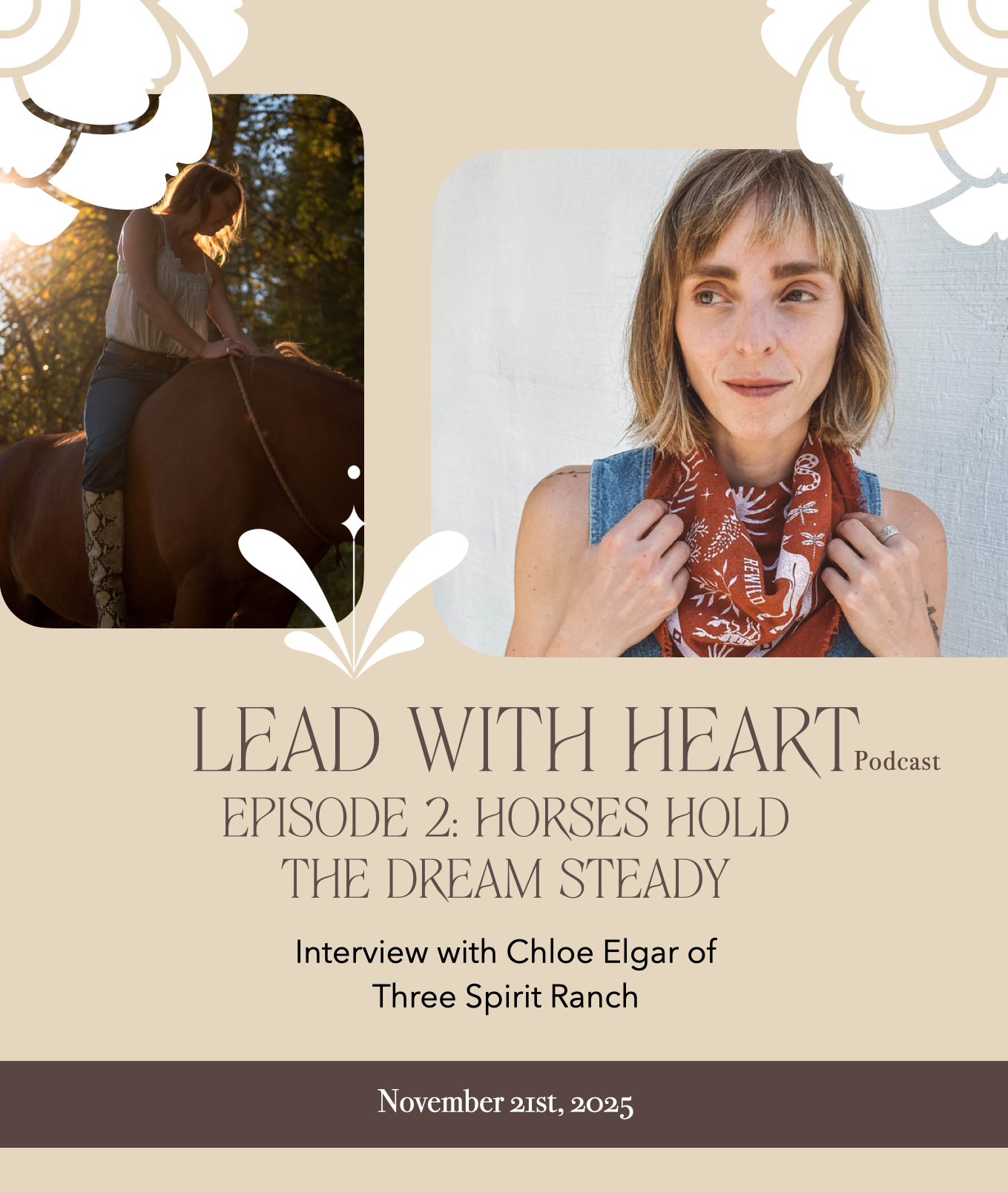 Lead with Heart Episode 2 Horses Hold the Dream Steady.png